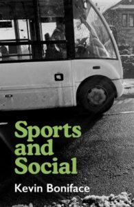 Sports and Social by Kevin Boniface