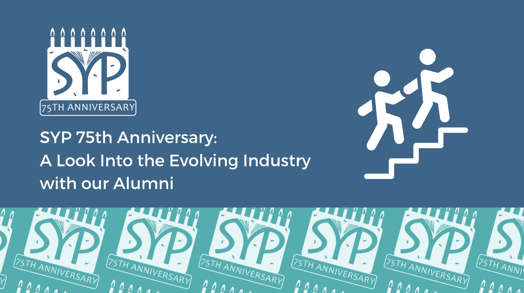 SYP 75th Anniversary: A Look Into the Evolving Industry with our Alumni ...
