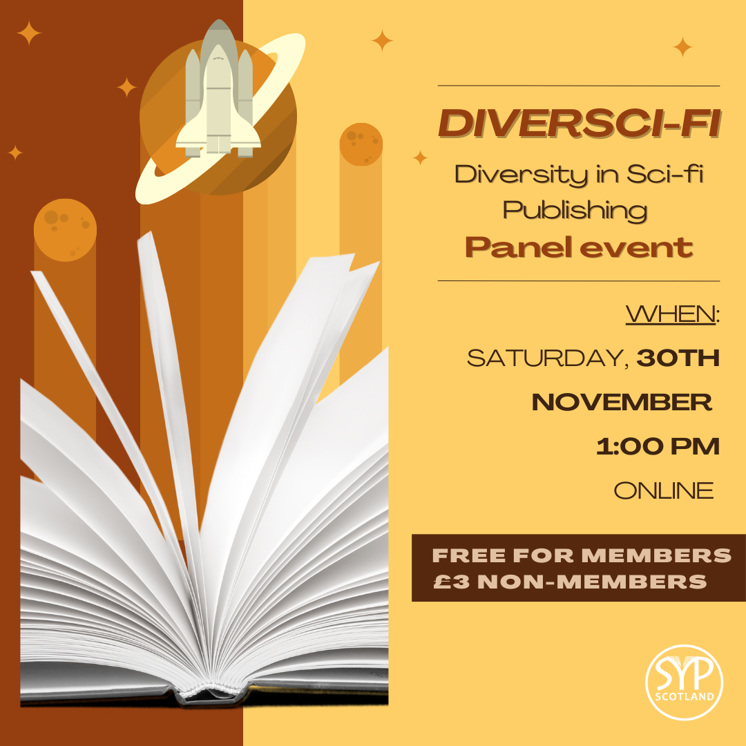 Diversci-fi: Diversity in Sci-Fi Publishing – SYP Scotland