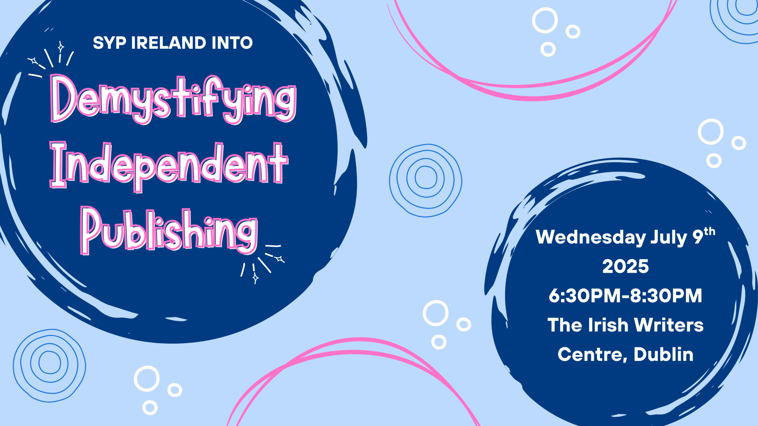 SYP Ireland INTO: Demystifying Independent Publishing