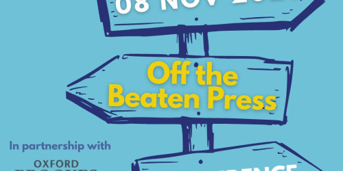 A light blue graphic with an arrow post in the centre featuring the key details of the conference including the name 'Off The beaten Press' and the date, 8h November. The bottom left hand corner carries the SYP, Oxford Brookes and Oxford international Centre for publishing logos.