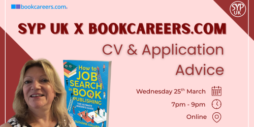 Red banner saying 'SYP x Bookcareers.com CV & Application Advice', stating the date of the event as Wednesday the 25th of March, and the time 7-9pm and the location online. It also has a picture of Suzanne, a white blonde woman, and her book.