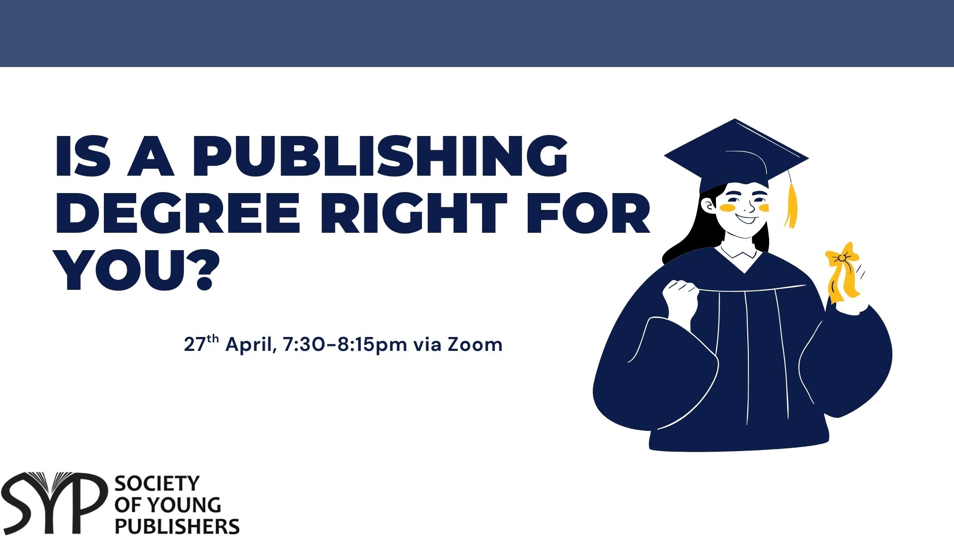 SYP UK: Is A Publishing Degree For You?