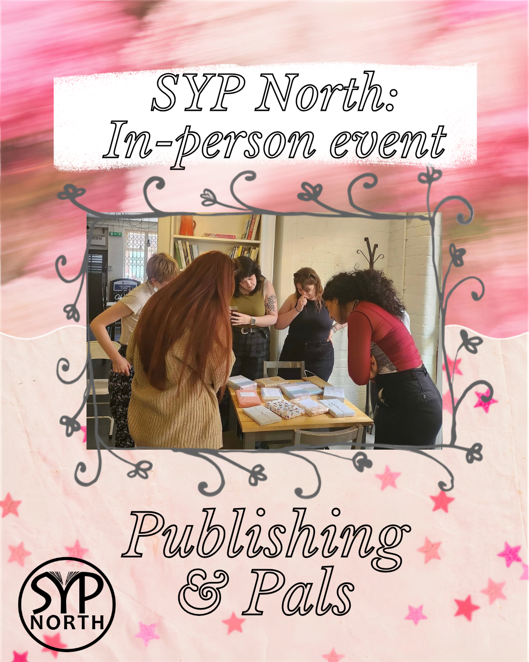 SYP North: Publishing & Pals
